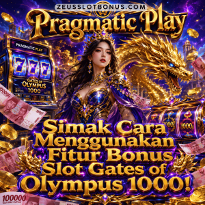 Bonus Slot Gates of Olympus 1000